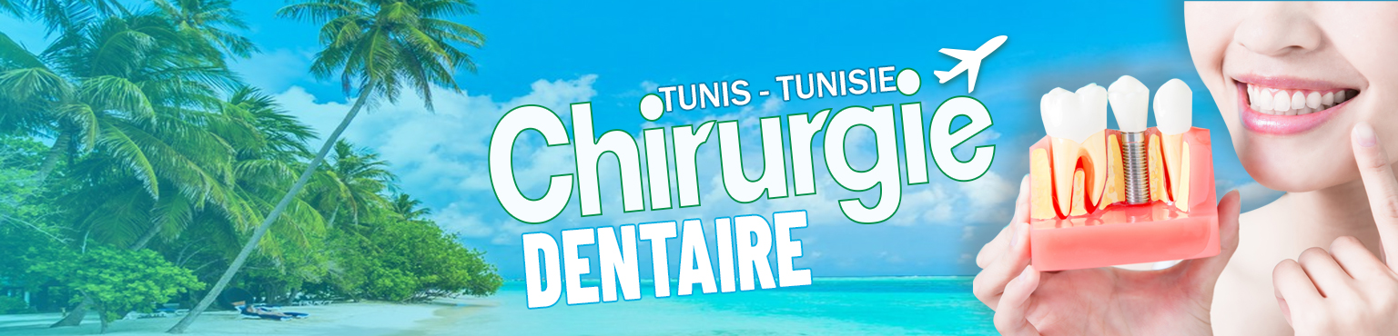 chirurgie dentaire Tunisie